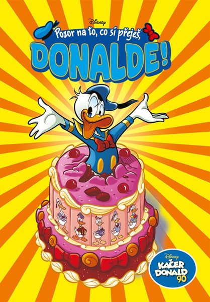 Kačer Donald 90 - Pozor na to