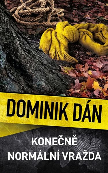 Konečně normální vražda - Dán Dominik