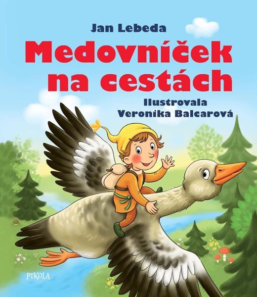 Medovníček na cestách (1) - Lebeda Jan