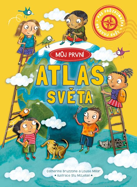 Můj první atlas světa - Catherine Bruzzone