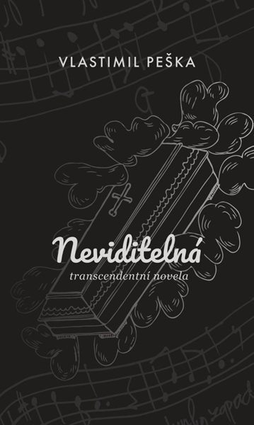 Neviditelná - Peška Vlastimil