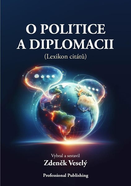 O politice a diplomacii (Lexikon citátů) - Veselý Zdeněk