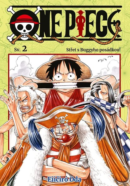 One Piece 2 - Střet s Buggyho posádkou! - Oda Eiichiro