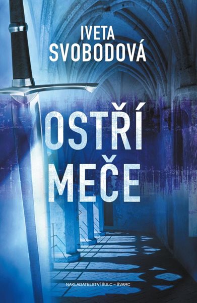 Ostří meče - Svobodová Iveta