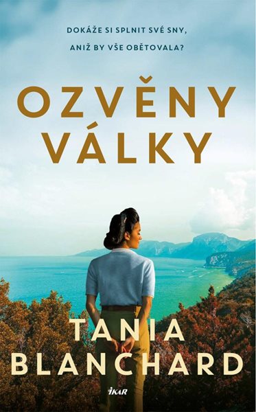 Ozvěny války - Blanchard Tania