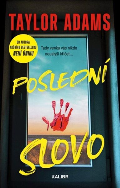 Poslední slovo (1) - Adams Taylor