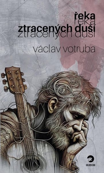 Řeka ztracených duší - Votruba Václav