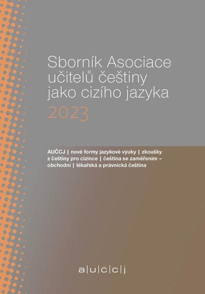 Sborník Asociace učitelů češtiny jako cizího jazyka (AUČCJ) 2023 - Suchomelová Lenka