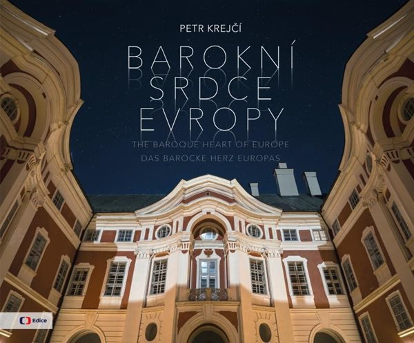 Barokní srdce Evropy - Krejčí Petr