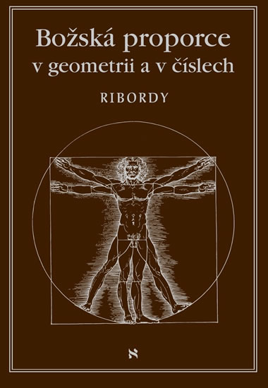 Božská proporce v geometrii a číslech - Ribordy Léonard