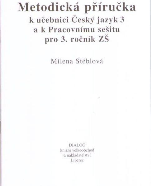 Český jazyk 3 - metodická příručka