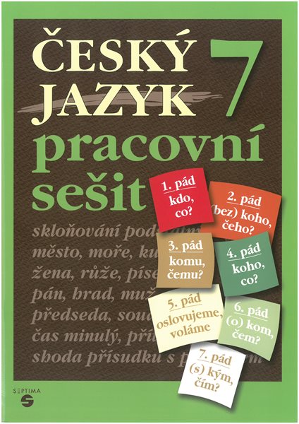 Český jazyk 7 - pracovní sešit 6. vydání - Čmolíková