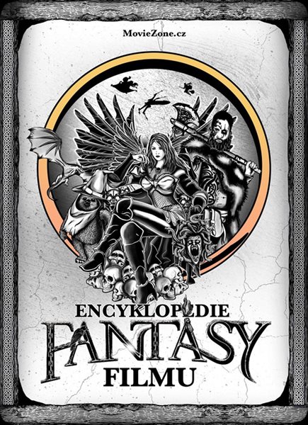 Encyklopedie fantasy filmu (1) - Ondřej Mrázek