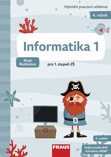 Informatika 1 Pirát Rudovous - 2. vydání - Peter Agh - 210 x 297