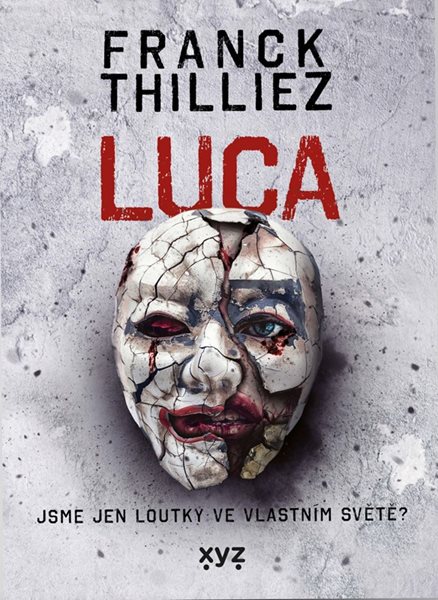 Luca - Franck Thilliez - 15x21 cm