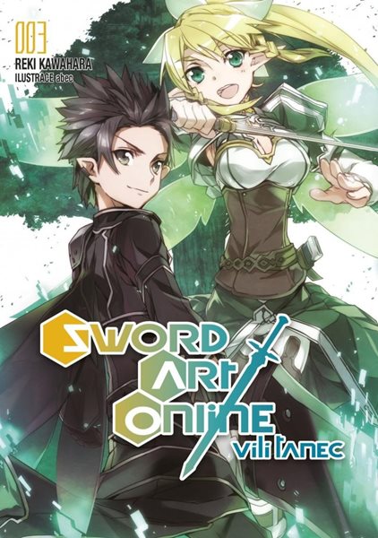 Sword Art Online 3 - Vílí tanec 1 - Kawahara Reki