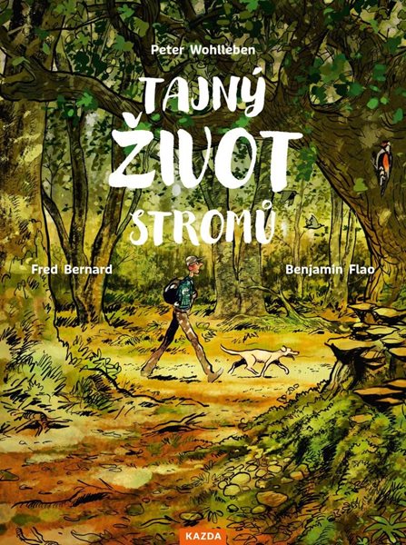 Tajný život stromů (komiks) - Wohlleben Peter