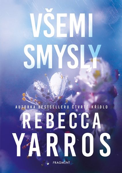 Všemi smysly - Rebecca Yarros - 15x21 cm