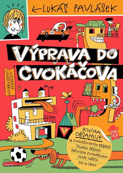 Výprava do Cvokáčova - Pavlásek Lukáš