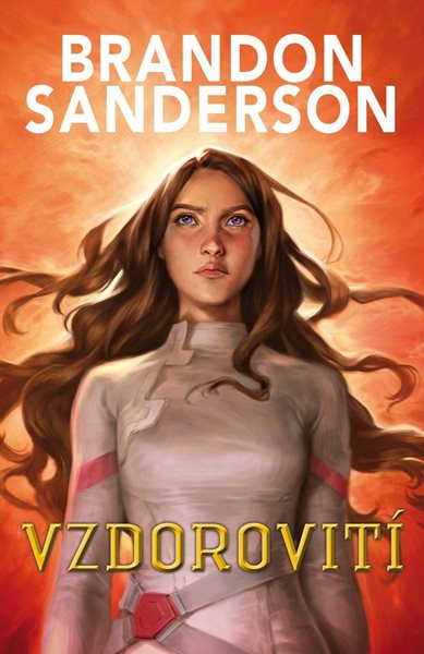 Vzdorovití - Sanderson Brandon