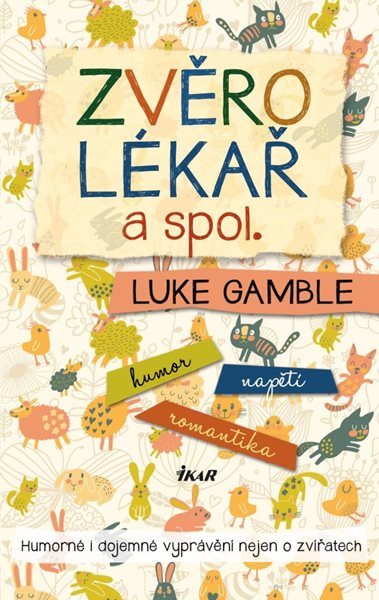 Zvěrolékař a spol. (1) - Gamble Luke