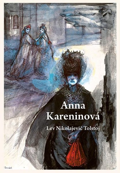 Anna Kareninová - Tolstoj Lev Nikolajevič