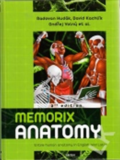 Memorix Anatomy - Entire human anatomy in English and Latin - 2. vyd. - kolektiv autorů