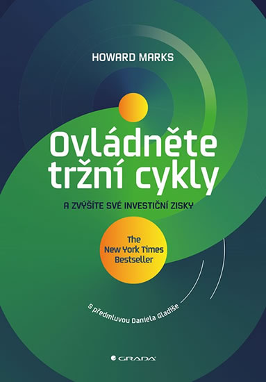 Ovládněte tržní cykly a zvýšíte své investiční zisky - Marks Howard