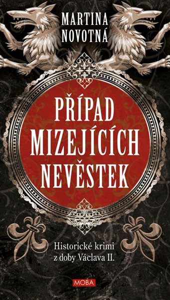 Případ mizejících nevěstek - Novotná Martina