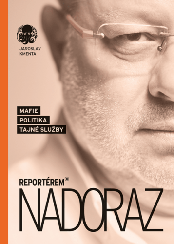 Reportérem nadoraz / Mafie