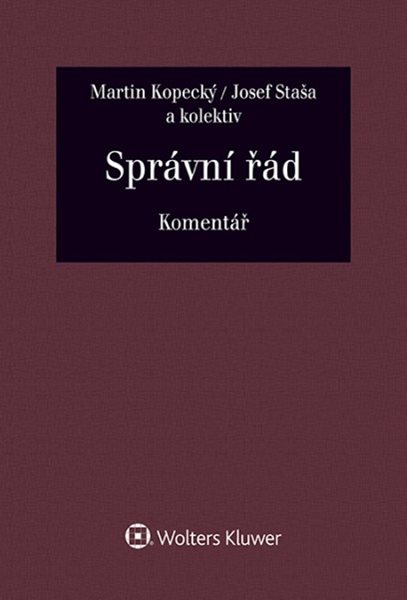 Správní řád / Komentář - Martin Kopecký