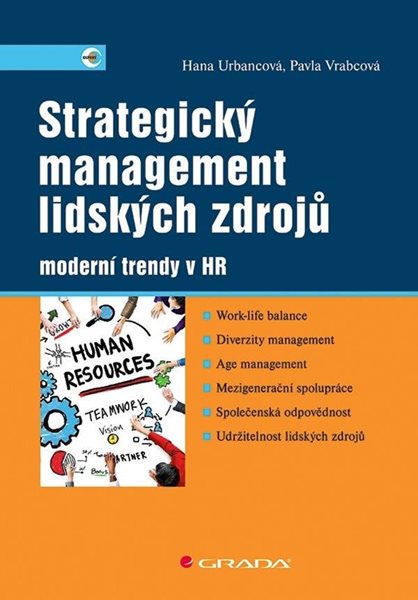 Strategický management lidských zdrojů - moderní trendy v HR - Vrabcová Pavla