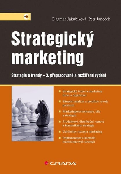 Strategický marketing - Strategie a trendy - Jakubíková Dagmar