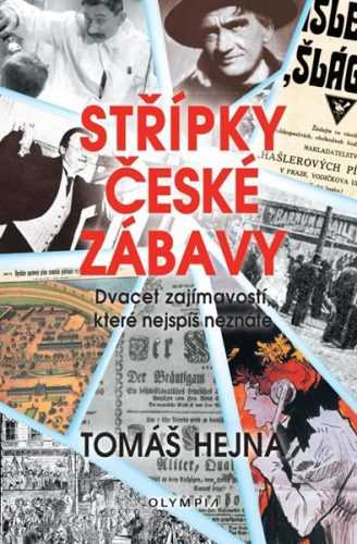 Střípky české zábavy - Dvacet zajímavostí