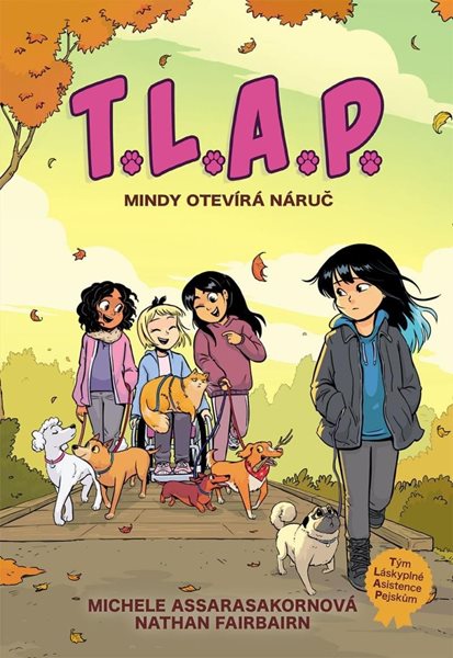 T.L.A.P. 2 - Mindy otevírá náruč - Fairbairn Nathan