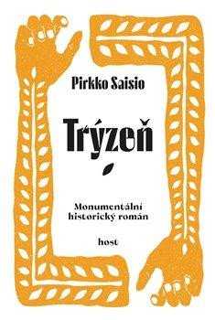 Trýzeň - Saisio Pirkko