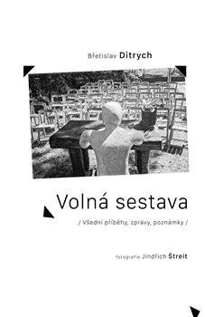 Volná sestava - Všední příběhy