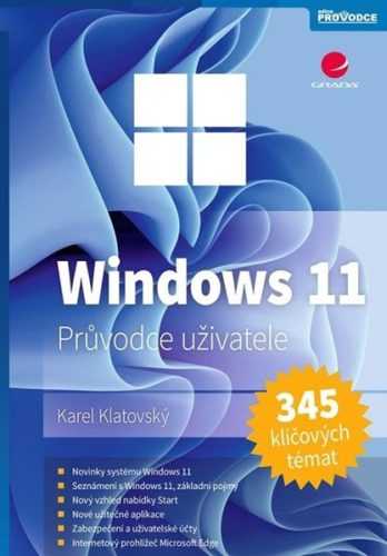 Windows 11 - Snadno a rychle - Klatovský Karel