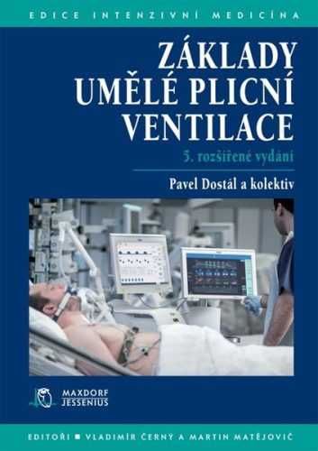 Základy umělé plicní ventilace (1) - Dostál Pavel