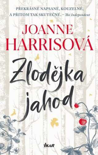 Zlodějka jahod - Harrisová Joanne