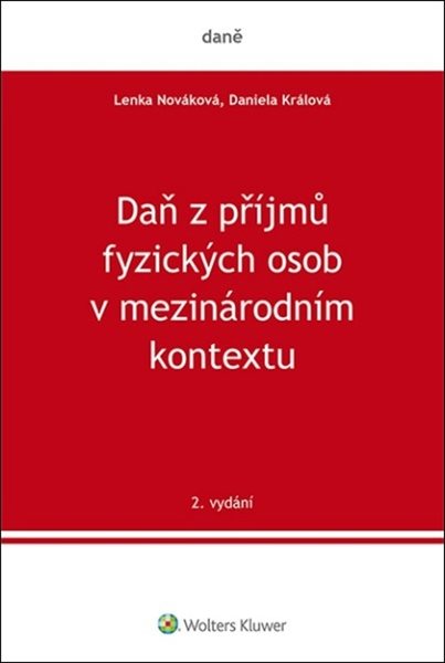 Daň z příjmů fyzických osob v mezinárodním kontextu - Daniela Králová