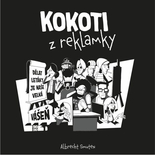 Kokoti z reklamky - Smuten Albrecht