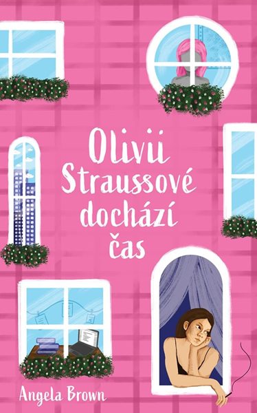 Olivii Straussové dochází čas - Brown Angela