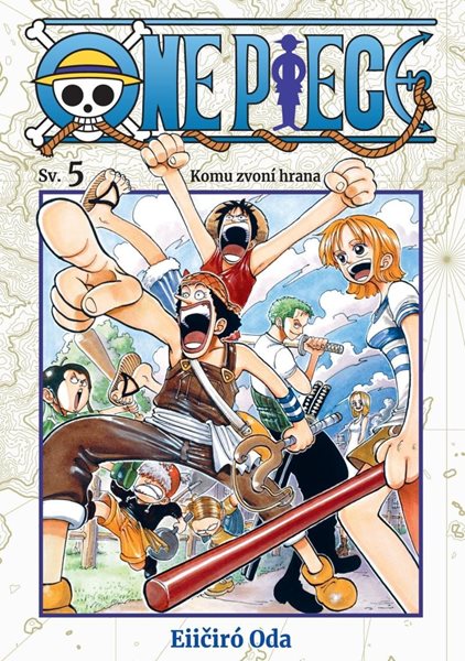 One Piece 5 - Komu zvoní hrana - Oda Eiichiro