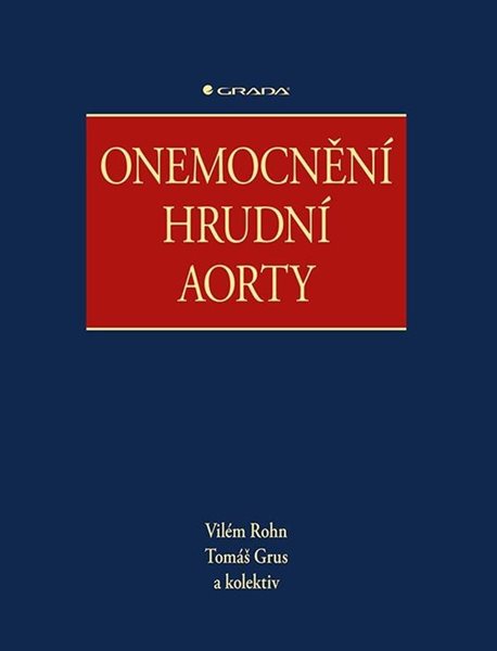 Onemocnění hrudní aorty - Rohn Vilém