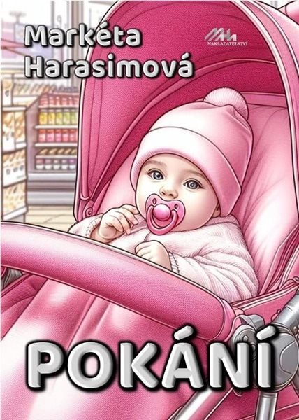 Pokání - Harasimová Markéta