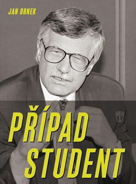 Případ Student - Drnek Jan