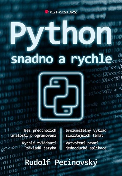 Python snadno a rychle - Pecinovský Rudolf