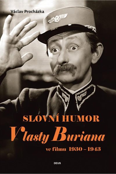 Slovní humor Vlasty Buriana ve filmu 1930-1943 - Procházka Václav