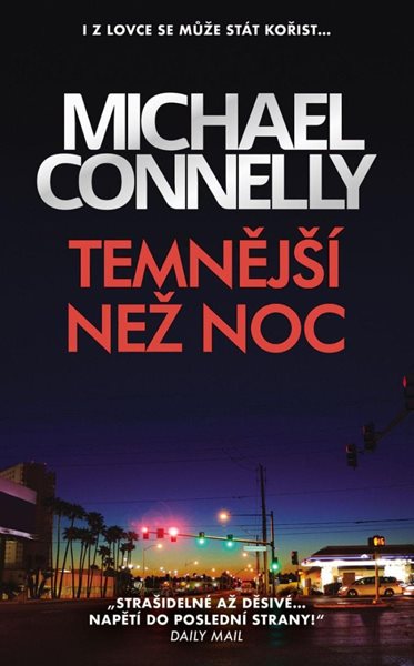 Temnější než noc (1) - Connelly Michael